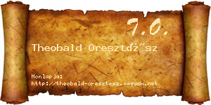 Theobald Oresztész névjegykártya